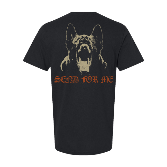 Send For Me Tee